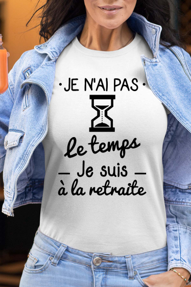 Grossiste I.A.L.D FRANCE - No temps retraite - Tshirt Femme