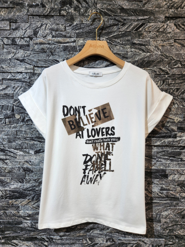 Wholesaler Adilynn - “Dont believe at lovers…” printed t-shirt, round neck, short cuffed sleeves