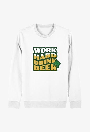 Wholesaler Kapsul - Sweat Adulte Unisexe I - Fête de la St-Patrick - Work hard drink beer