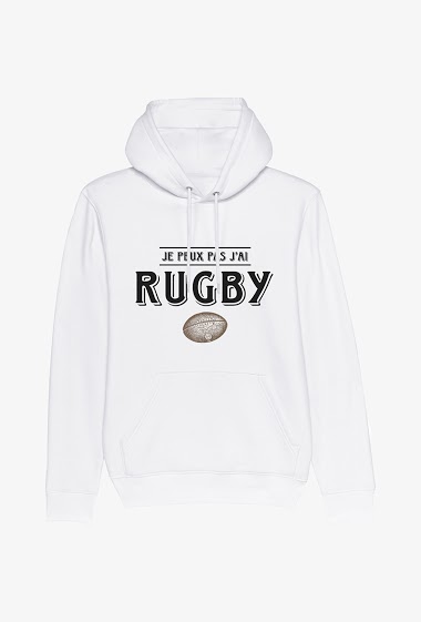 Sweat Blanc  - Je peux pas j'ai rugby