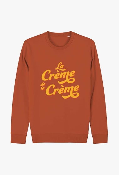 Großhändler Kapsul - Sweatshirt adulte - La crème de la crème