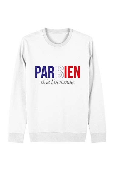 Grossiste Kapsul - Sweatshirt adulte - Parisien et je t'emmerde