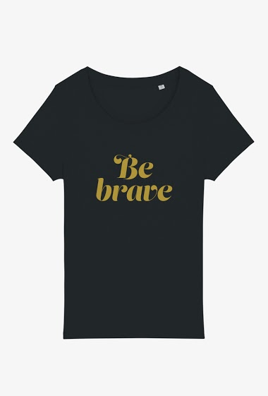 Grossiste Kapsul - T-shirt adulte - Be brave