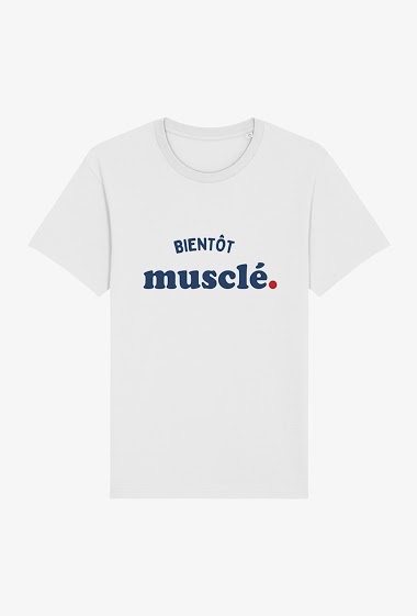 Grossiste Kapsul - T-shirt Adulte - Bientôt musclé