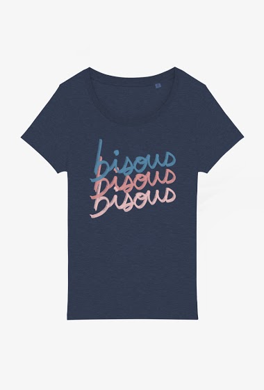 Großhändler Kapsul - T-shirt Adulte - Bisous bisous bisous