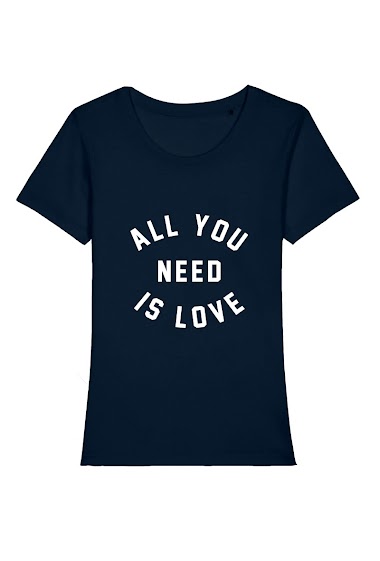 Großhändler Kapsul - T-shirt adulte Femme - All you need is love#2