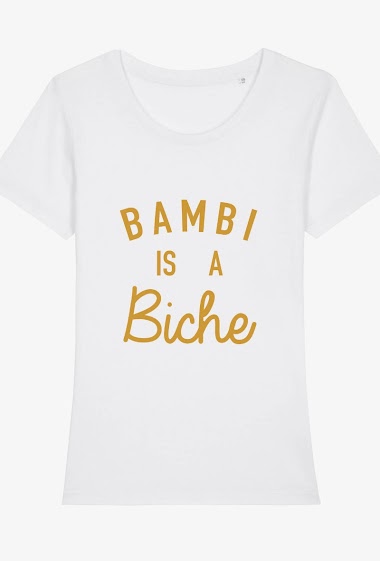 Grossiste Kapsul - T-shirt adulte Femme -  Bambi  is a biche