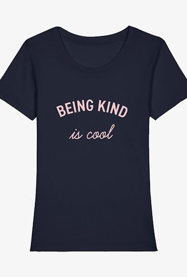 Grossiste Kapsul - T-shirt  adulte Femme - Being Kind is cool