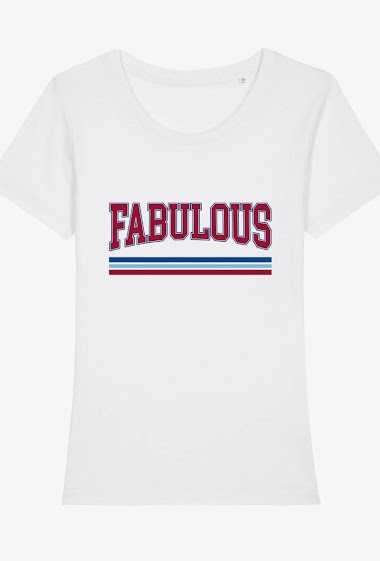 Wholesaler Kapsul - T-shirt adulte Femme - Fabulous