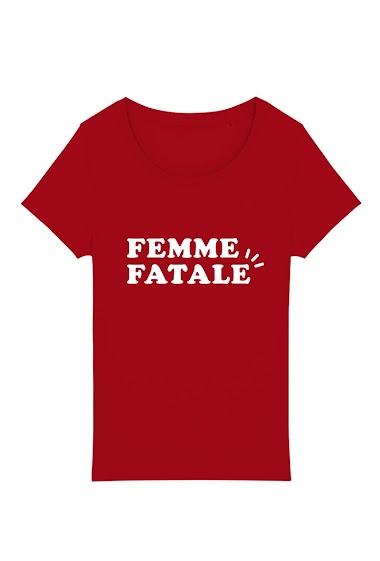 T shirt femme on sale fatale