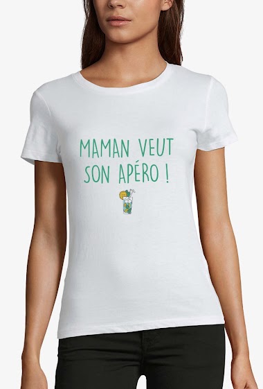 Grossiste Kapsul - T-shirt  adulte Femme - Maman veut son apéro