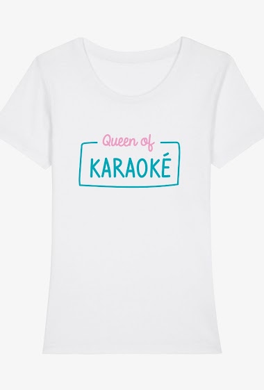 Wholesaler Kapsul - T-shirt  adulte Femme - Queen of karaoke