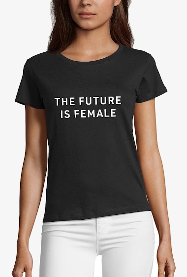 Mayorista Kapsul - T-Shirt  adulte Femme - The Future is female