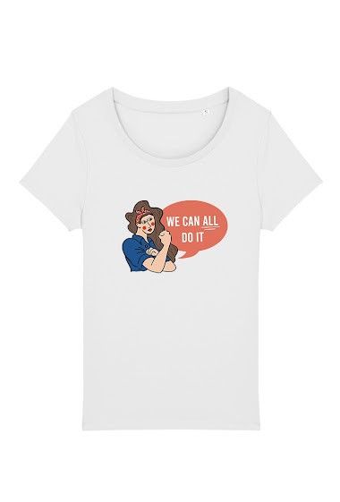 Großhändler Kapsul - T-shirt adulte Femme -  We can all do it