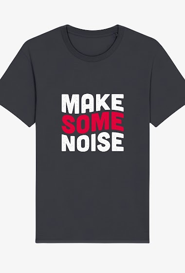 Wholesaler Kapsul - T-shirt adulte Homme - Make some Noise