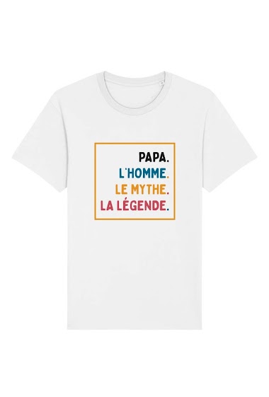 Wholesaler Kapsul - T-shirt adulte Homme - Papa, l'homme, le mythe, la légende