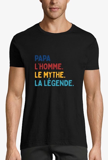 Mayorista Kapsul - T-shirt  adulte Homme -Papa l'homme le mythe la légende