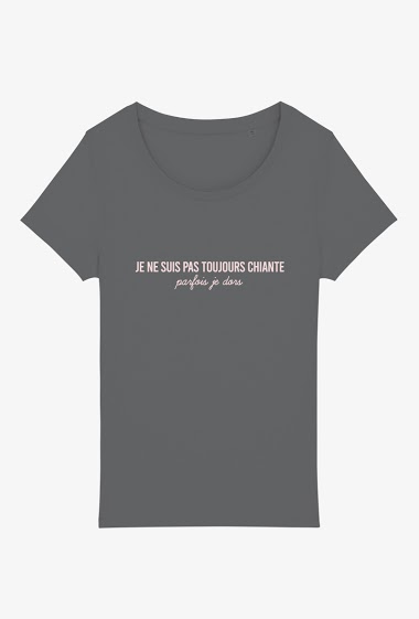 Grossiste Kapsul - T-shirt Adulte - Je ne suis pas toujours chiante