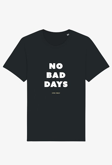 Mayorista Kapsul - T-shirt Adulte - No bad days