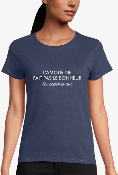 Grossiste Kapsul - T-shirt coton bio adulte Femme - L'amour ne fait pasle bonheur