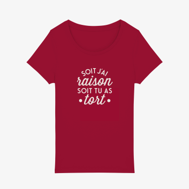 Grossiste Kapsul - T-shirt femme - Soit j'ai raison soit tu as tort