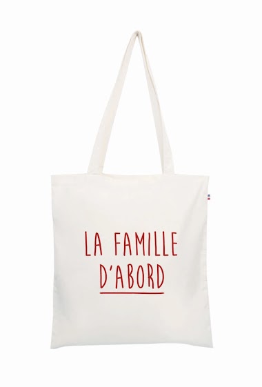 Grossiste Le Tote-bag Français - La famille d'abord