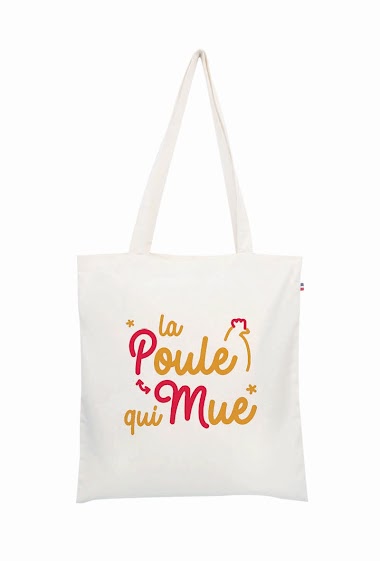 Wholesaler Le Tote-bag Français - La poule qui mue
