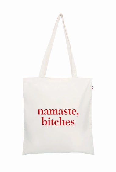 Grossiste Le Tote-bag Français - Namaste, bitches