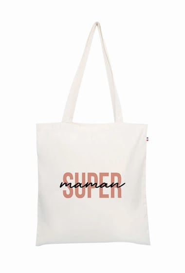 Wholesaler Le Tote-bag Français - Super maman