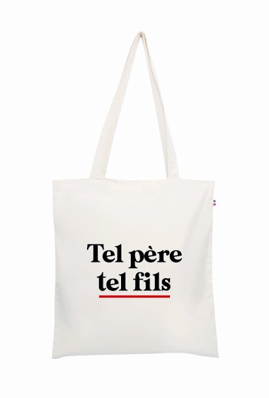 Wholesaler Le Tote-bag Français - Tel père, tel fils