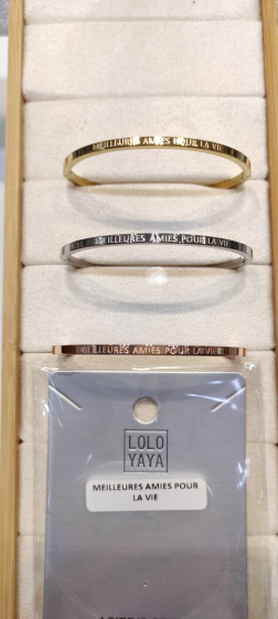 Wholesaler Lolo & Yaya - Bangle Bracelet in Stainless Steel with message « MEILLEURS AMIES POUR LA VIE »