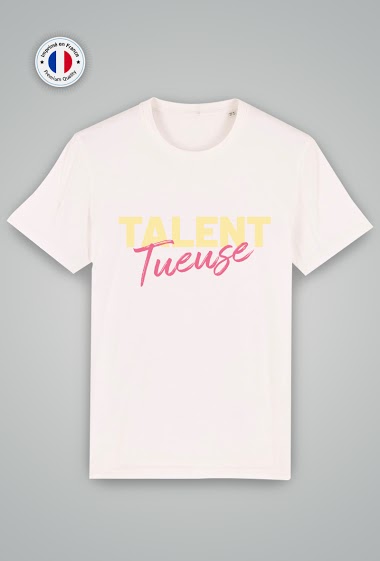 Grossiste Mod'doux - T-shirt Femme - Talent Tueuse
