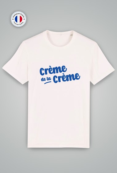 Grossiste Mod'doux - T-shirt Unisexe - Crème de la Crème