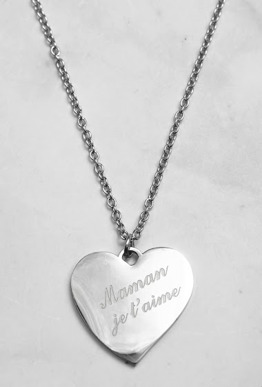 Grossiste Z. Emilie - Collier acier cœur message « maman je t’aime »