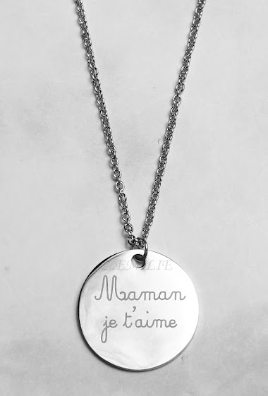 Großhändler Z. Emilie - Message « maman je t’aime » steel necklace